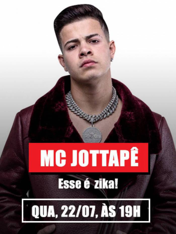 MC Jottap&ecirc;, entrevistado desta quarta-feira, 22, no MH Ao Vivo. 