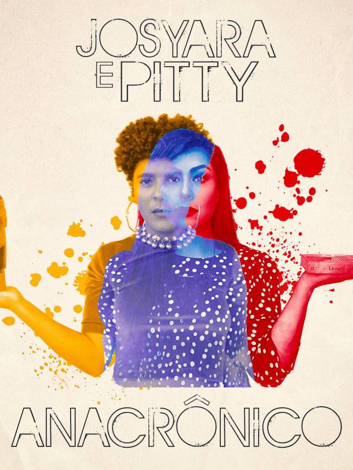 Pitty e Josyara lan&ccedil;am vers&atilde;o in&eacute;dita de 'Anacr&ocirc;nico'