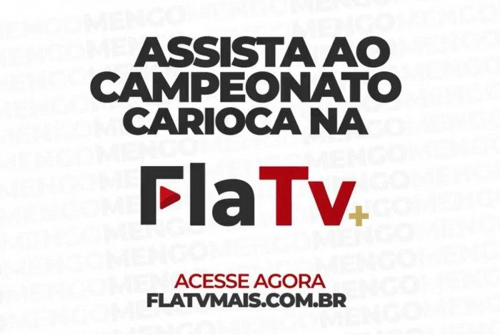 Flamengo irá transmitir Campeonato Carioca