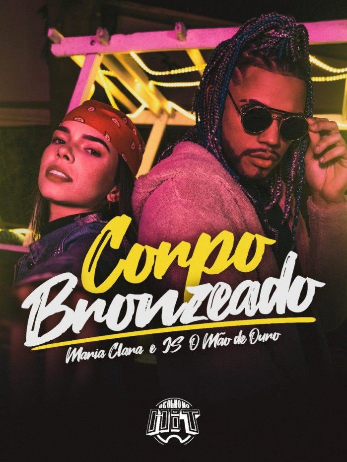 Corpo Bronzeado é single de JS 'O mão de ouro' e Maria Clara