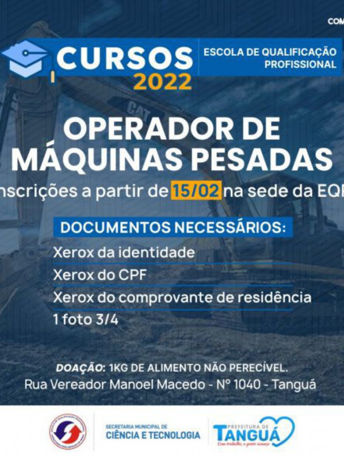 Secretaria de Ci&ecirc;ncia e Tecnologia de Tangu&aacute; oferece vagas para o curso de Operador de M&aacute;quinas Pesadas