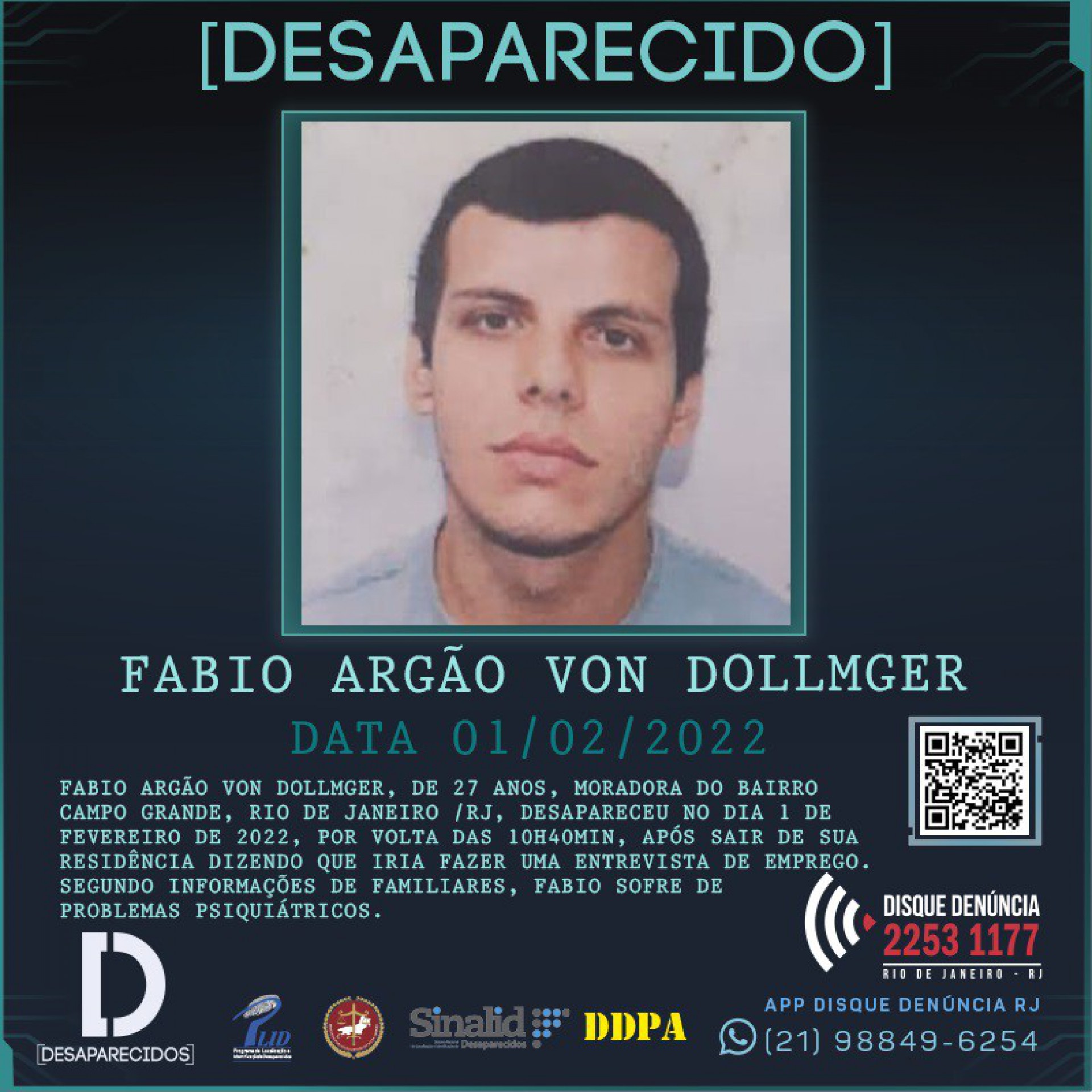  Disque Denúncia divulgou o cartaz de Fabio Argão Von Dollmger nesta quinta-feira (10)  - Divulgação