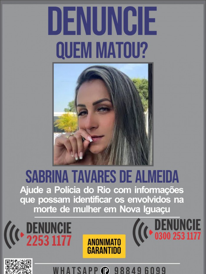 Sabrina Tavares de Almeida teria tentando fugir dos criminosos, mas acabou baleada pelas costas
