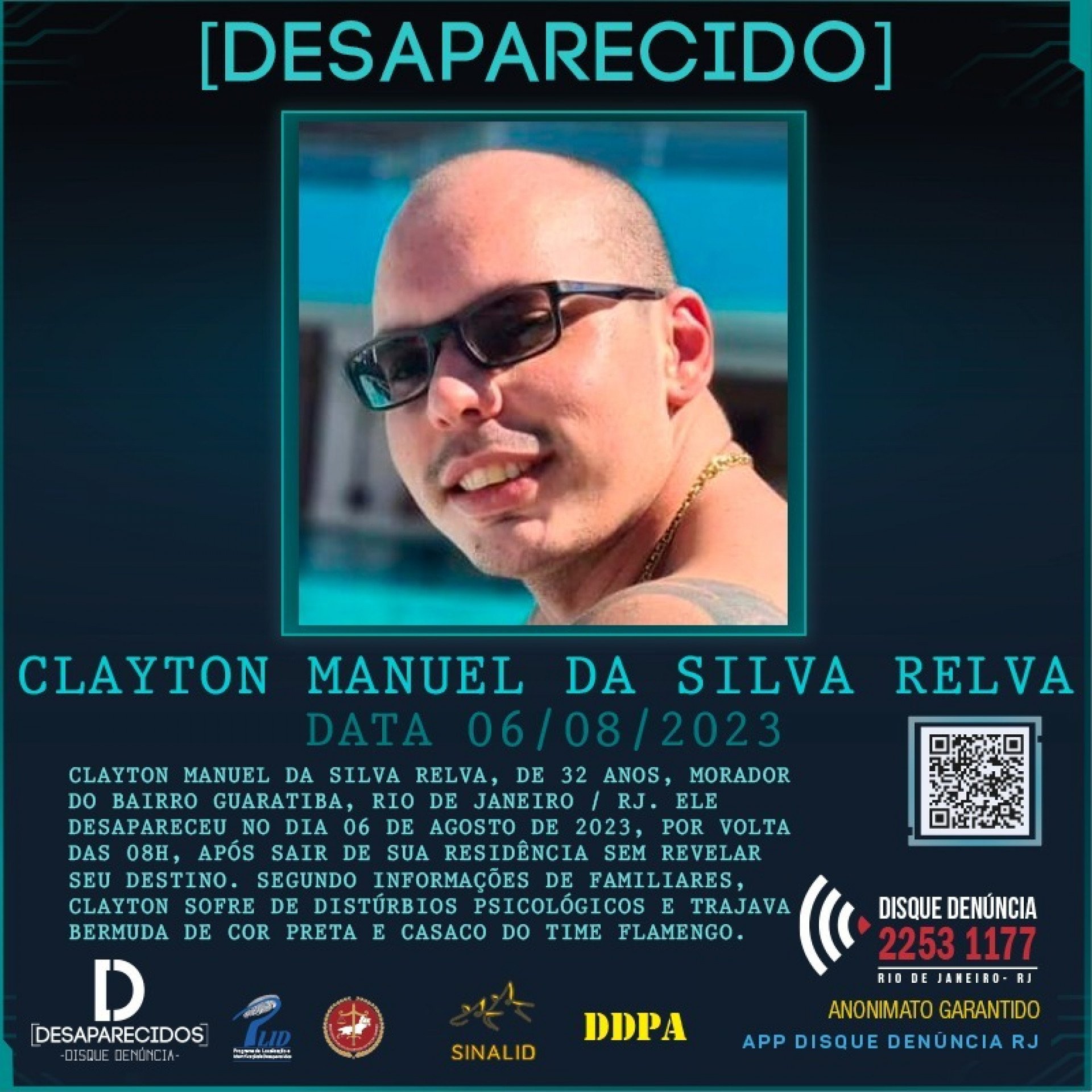 O Disque-Denúncia divulgou cartaz sobre o desaparecimento de Clayton Relva e disponibilizou contatos para informações do público  